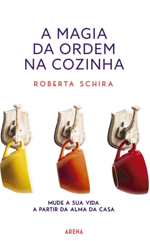 Book cover of A Magia da Ordem na Cozinha