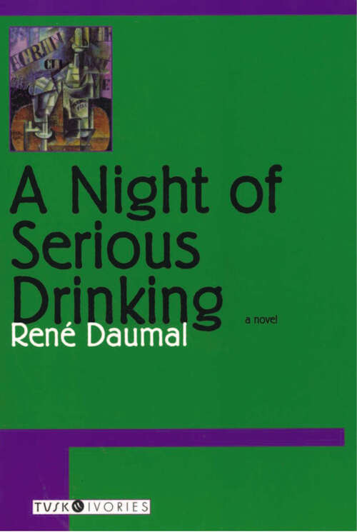 Book cover of A Night of Serious Drinking: A Novel (Tusk Ivories)
