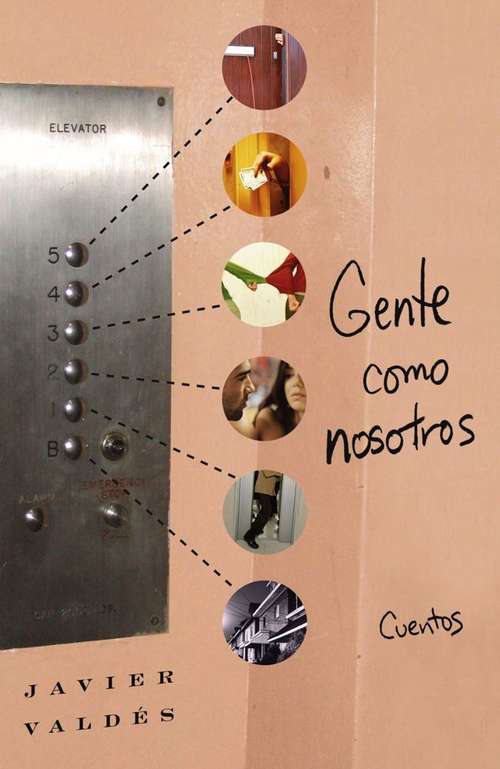 Book cover of Gente Como Nosotros