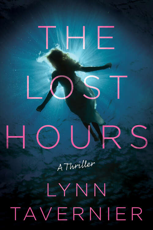 Book cover of The Lost Hours: A Thriller