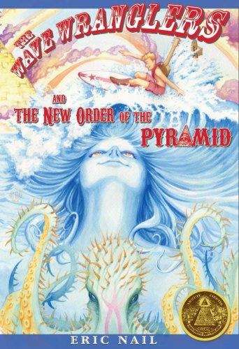 Book cover of The Wave Wranglers and the New Order of the Pyramid