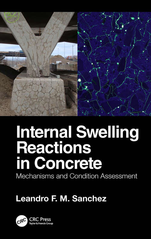 Book cover of Internal Swelling Reactions in Concrete: Mechanisms and Condition Assessment