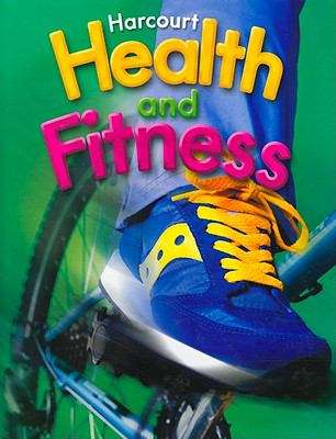 Book cover of Harcourt Health and Fitness (Grade #4)