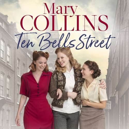 Ten Bells Street (The Spitalfields Sagas #1)