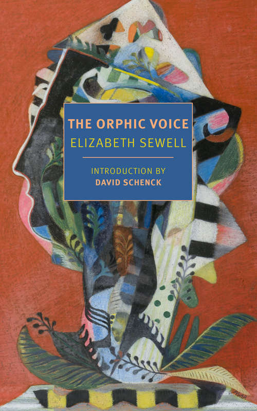 Book cover of The Orphic Voice: Poetry and Natural History