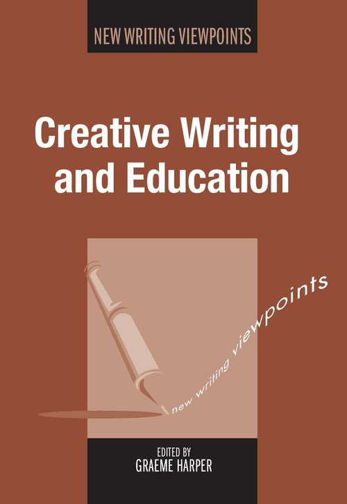 Book cover of Creative Writing and Education