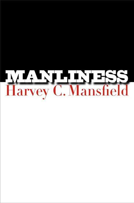 Book cover of Manliness