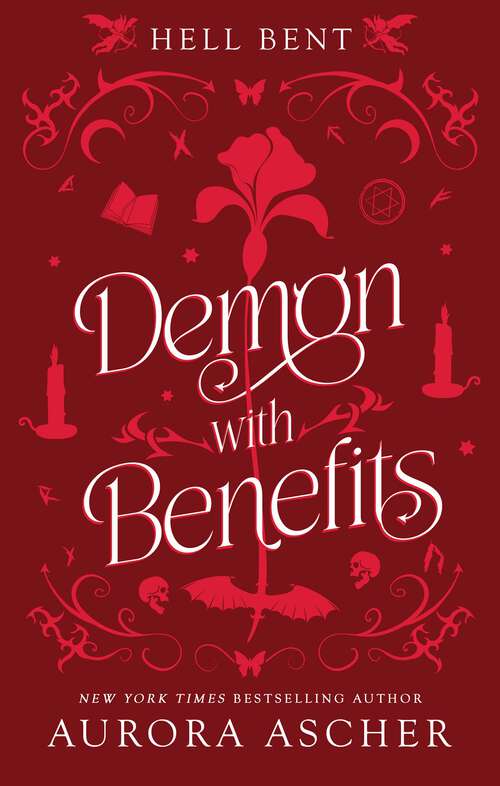 Book cover of Demon with Benefits (Hell Bent)