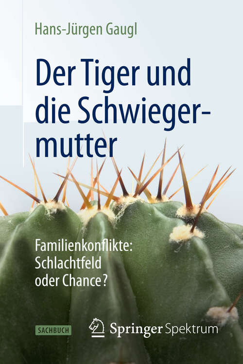 Book cover of Schwiegermutter – Kind – Schwiegerkind: Schlachtfeld oder Chance