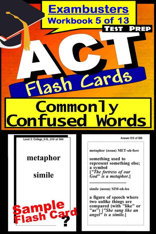 Book cover of ACT Test Prep Flash Cards: Commonly Confused Words (Exambusters ACT Workbook: 5 of 13)