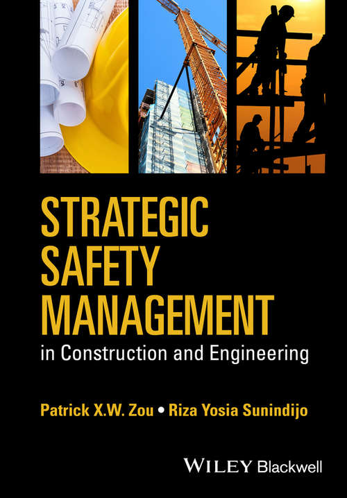Book cover of Strategic Safety Management in Construction and Engineering
