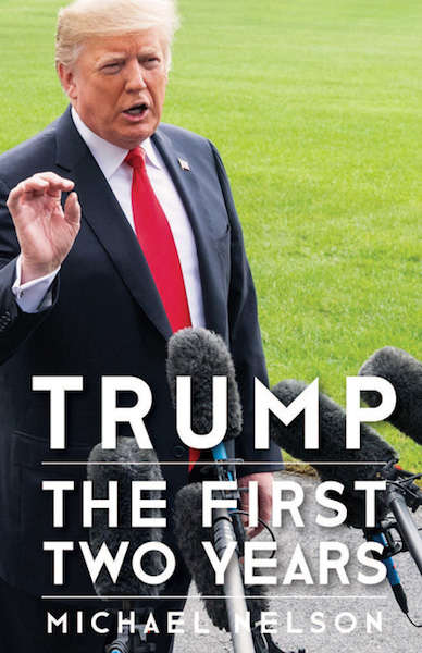 Trump: The First Two Years (Miller Center Studies on the Presidency)