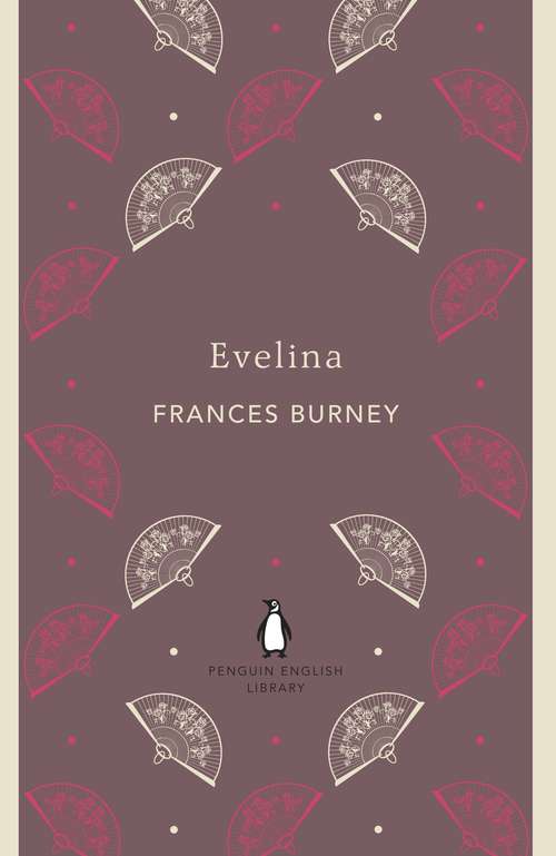 Book cover of Evelina (The Penguin English Library)