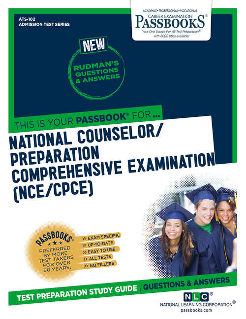 Book cover of NATIONAL COUNSELOR EXAMINATION (NCE): Passbooks Study Guide (Admission Test Series: Vol. Nt-16)
