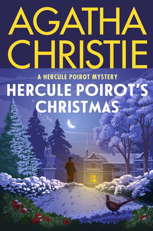 Book cover of Hercule Poirot's Christmas: A Hercule Poirot Mystery (Hercule Poirot Mysteries #20)