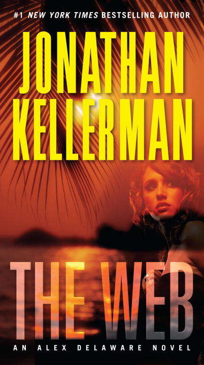 The Web (Alex Delaware Novel #10)