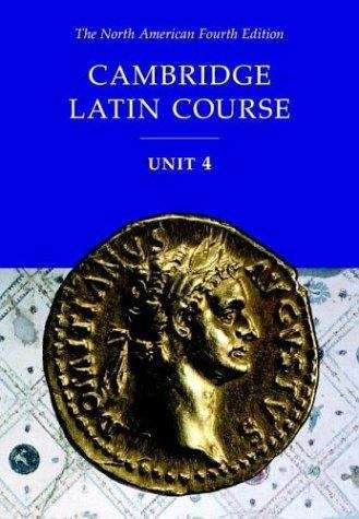 Book cover of Cambridge Latin Course, Unit 4