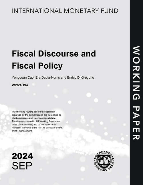 Book cover of Fiscal Discourse and Fiscal Policy (Imf Working Papers)