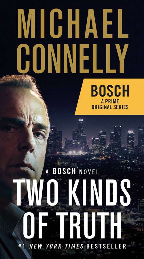 Book cover of Two Kinds of Truth (A Harry Bosch Novel #20)