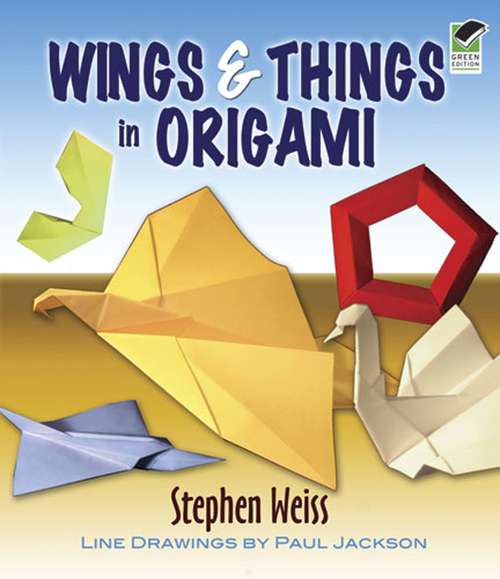 Book cover of Wings & Things in Origami