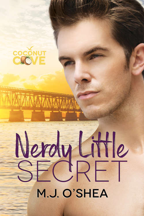 Nerdy Little Secret (Coconut Cove #2)