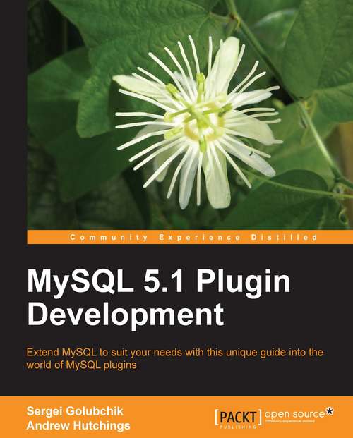 Book cover of MySQL 5.1 Plugin Development