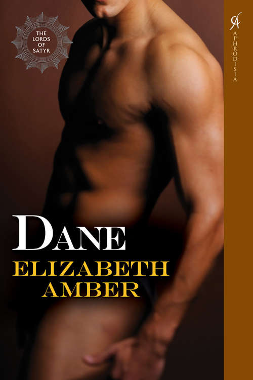 Book cover of Dane: The Lords of Satyr