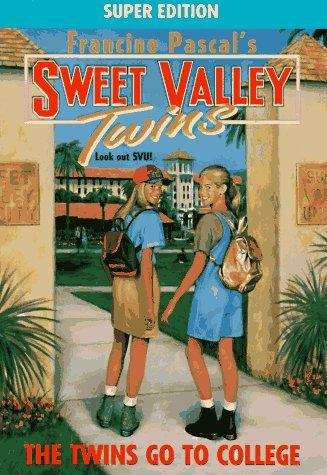 Book cover of The Twins Go to College (Sweet Valley Twins Super Editions #9)