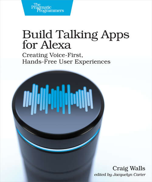 Book cover of Build Talking Apps for Alexa