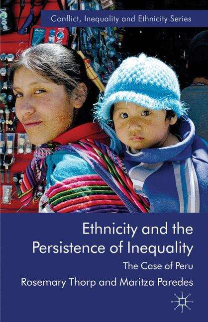 Book cover of Ethnicity and the Persistence of Inequality