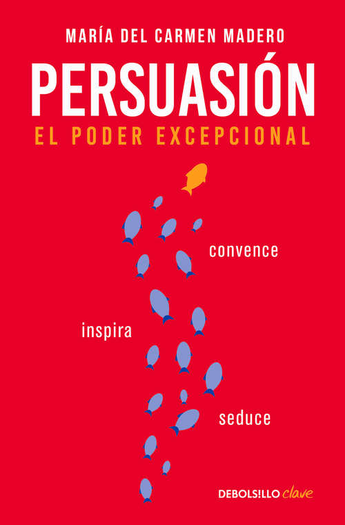 Book cover of Persuasión: El poder excepcional