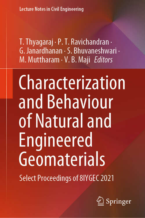Book cover of Characterization and Behaviour of Natural and Engineered Geomaterials: Select Proceedings of 8IYGEC 2021 (Lecture Notes in Civil Engineering #420)