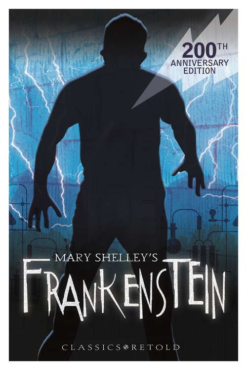Book cover of Frankenstein (EDGE: Classics Retold #1)