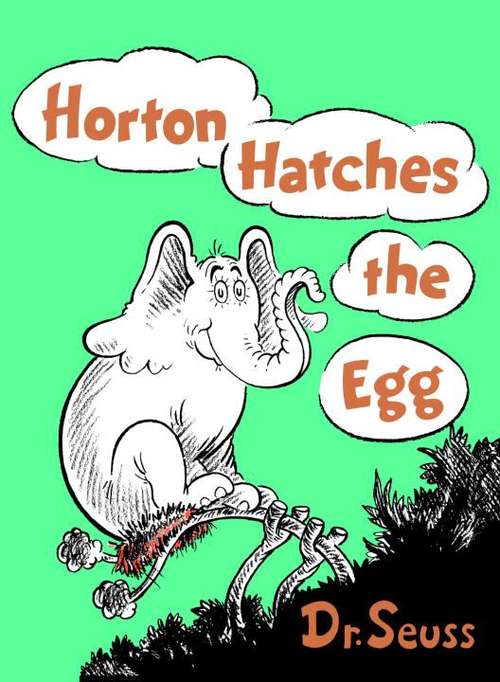 Book cover of Horton Hatches the Egg