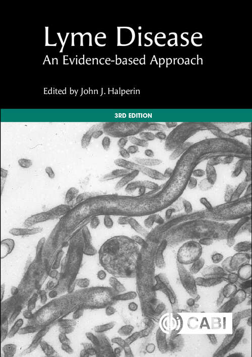 Book cover of Lyme Disease: An Evidence-based Approach (3)