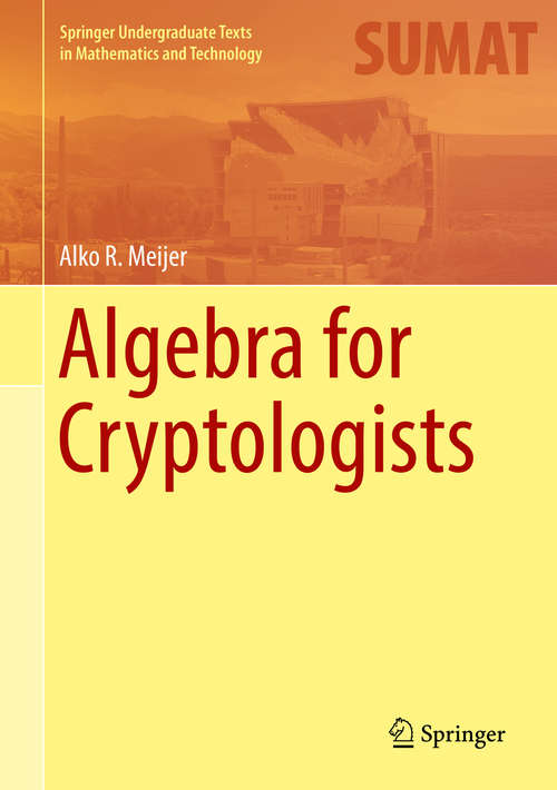 Book cover of Algebra for Cryptologists