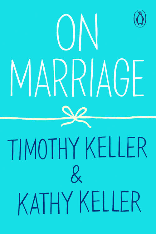 Book cover of On Marriage: On Birth; On Marriage; On Death (How to Find God #2)