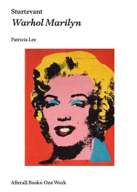 Book cover of Sturtevant: Warhol Marilyn