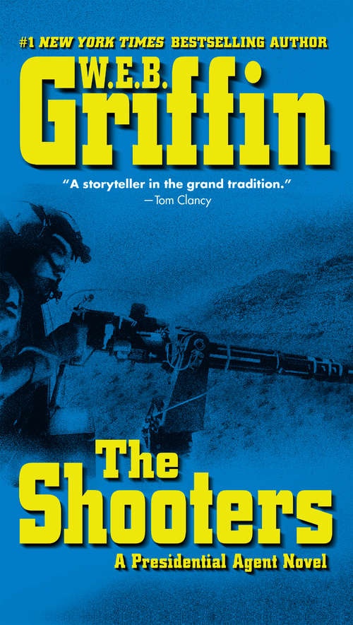Book cover of The Shooters (Presidential Agent #4)
