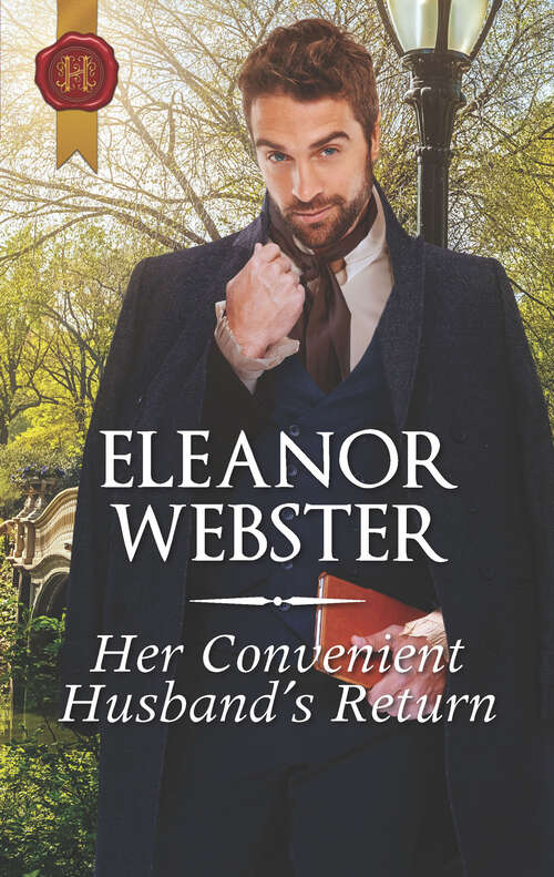 Book cover of Her Convenient Husband's Return (Mills And Boon Historical Ser.)