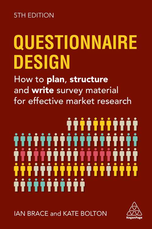 Book cover of Questionnaire Design: How to Plan, Structure and Write Survey Material for Effective Market Research (5)