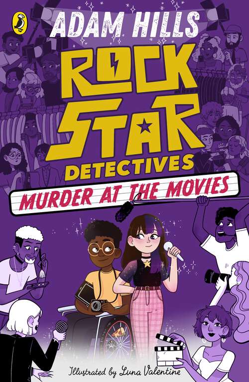 Book cover of Rockstar Detectives: Murder at the Movies (Rockstar Detectives #2)