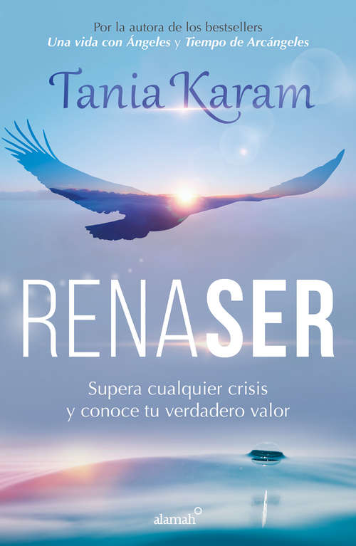 Book cover of Renaser: Supera cualquier crisis y conoce tu verdadero valor