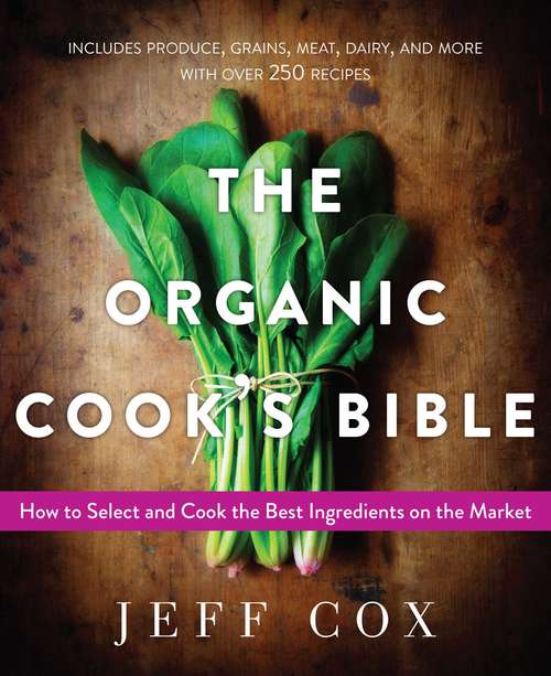 Book cover of The Organic Cook's Bible