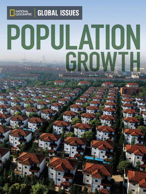 Book cover of Population Growth [On-Level] (Global Issues Series)