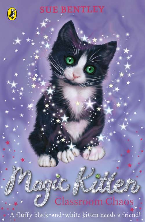 Book cover of Magic Kitten: Classroom Chaos (Magic Kitten #2)