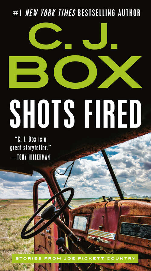 Book cover of Shots Fired: Stories from Joe Pickett Country (A Joe Pickett Novel)