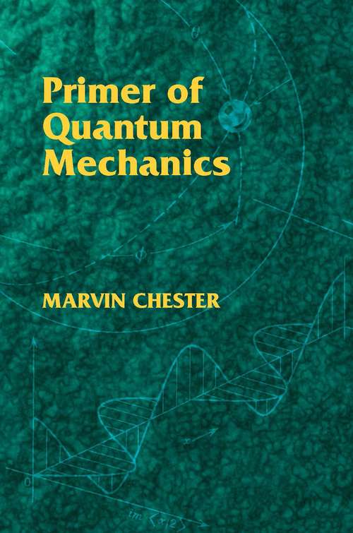 Book cover of Primer of Quantum Mechanics