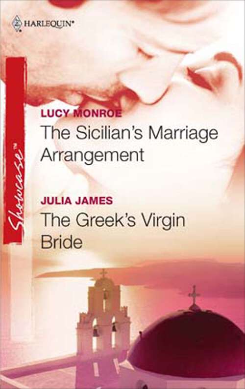 Book cover of The Sicilian's Marriage Arrangement and The Greek's Virgin Bride: The Greek's Virgin Bride