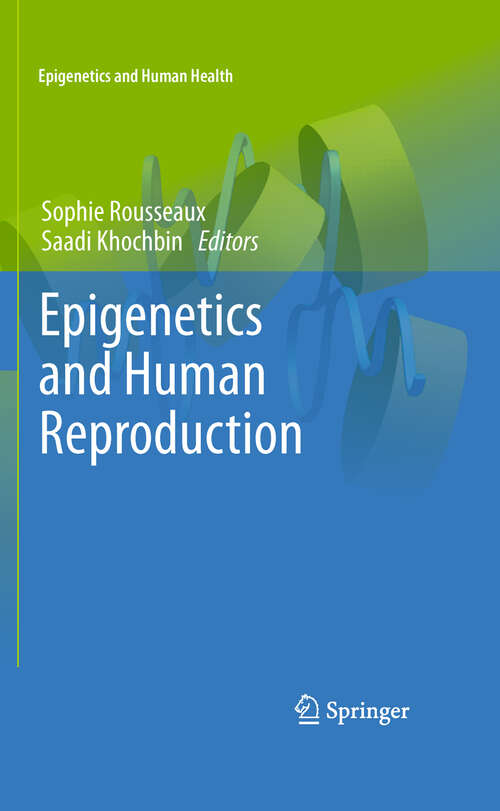 Book cover of Epigenetics and Human Reproduction